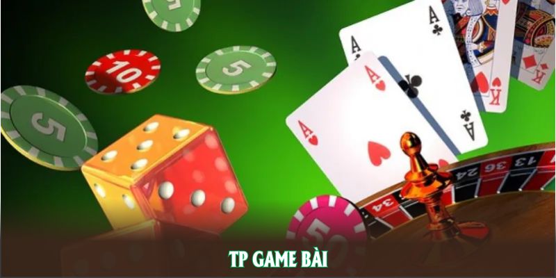 TP game bài